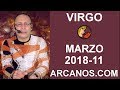 Video Horscopo Semanal VIRGO  del 11 al 17 Marzo 2018 (Semana 2018-11) (Lectura del Tarot)