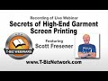 Secrets of High-End Garment Screen Printing with Scott Fresener