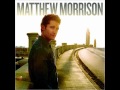 Matthew Morrison - Still Got Tonight (acoustic) - Youtube