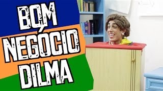 Bom Negócio Dilma - DESCONFINADOS - Comercial NÃO Oficial