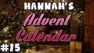 Hannah's Advent Calendar 2013 - Day 15