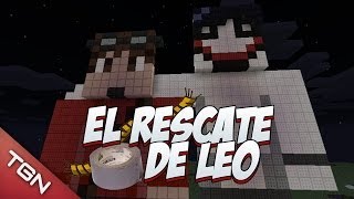 MINECRAFT: EL RESCATE DE LEO (TOWN UNIVERSE)