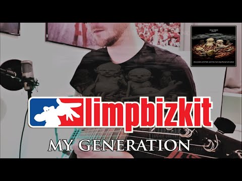 Limp Bizkit - MY GENERATION「Guitar Cover」| 2020