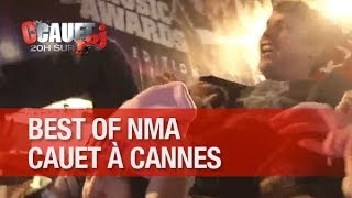 Best Of - Cauet en direct de Cannes - C'Cauet sur NRJ