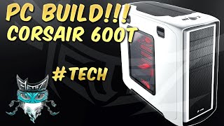 PC Build Video - i7 3,5 Ghz - 32 GB RAM - 480 GB SSD 7870  GPUs  - Corsair 600T