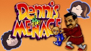 Dennis the Menace - Game Grumps