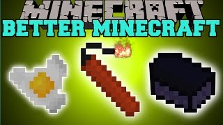 Minecraft: BETTER MINECRAFT (MORE ITEMS, FOOD, ENCHANTMENTS, & MORE!) Mod Showcase