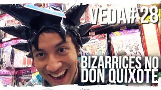 VEDA Japonês #28 - Bizarrices no Don Quixote