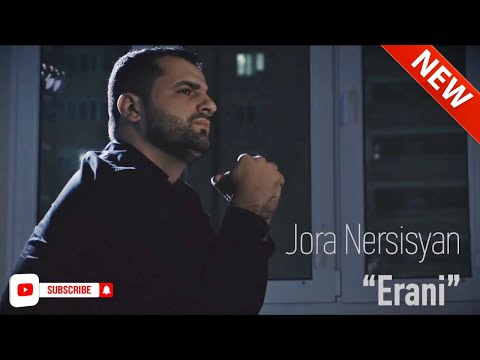 Jora Nersisyan - Erani