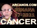 Video Horscopo Semanal CNCER  del 5 al 11 Septiembre 2021 (Semana 2021-37) (Lectura del Tarot)