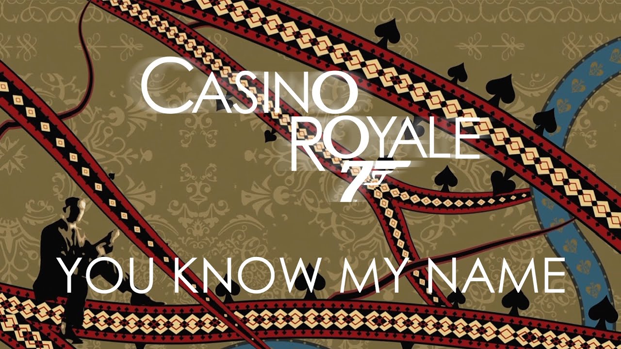 Casino Royale You Know My Name Mp3