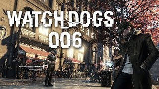 WATCH DOGS #006 - Der unbekannte Anrufer [HD+] | Let's Play Watch Dogs