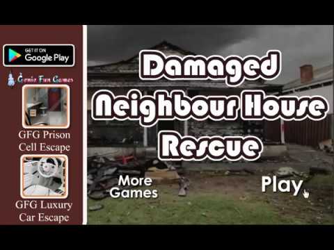 GFG Damaged Neighbour House Rescue