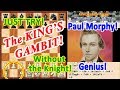 Paul Morphy Crushes Chess Opponent - King's gambit Sacrifices! https://www.youtube.com/watch?v=YqeYvO6PfiU
