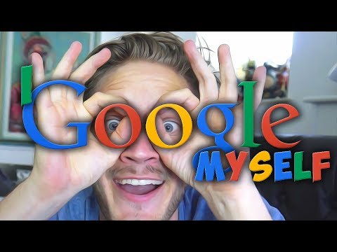 I Google Myself..