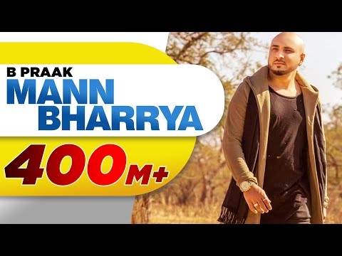 Download Mann Bharrya (Full Song) | B Praak | Jaani | Himanshi Khurana | Arvindr Khaira | Latest Punjabi Song