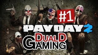 DualDGaming spelar Payday 2 - Avsnitt 1 - The Nightclub