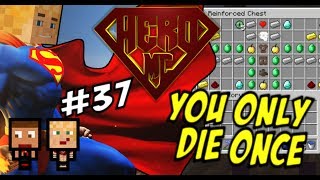 Minecraft HERO #37 - YODO | You Only Die Once!