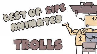 Best of Sips Animated - Trolls