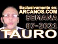 Video Horscopo Semanal TAURO  del 7 al 13 Febrero 2021 (Semana 2021-07) (Lectura del Tarot)