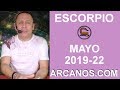Video Horscopo Semanal ESCORPIO  del 26 Mayo al 1 Junio 2019 (Semana 2019-22) (Lectura del Tarot)