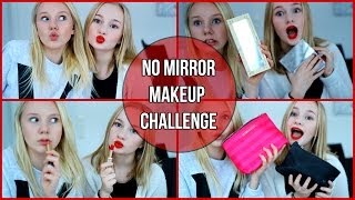 No Mirror Makeup Challenge ♥ Med Tova