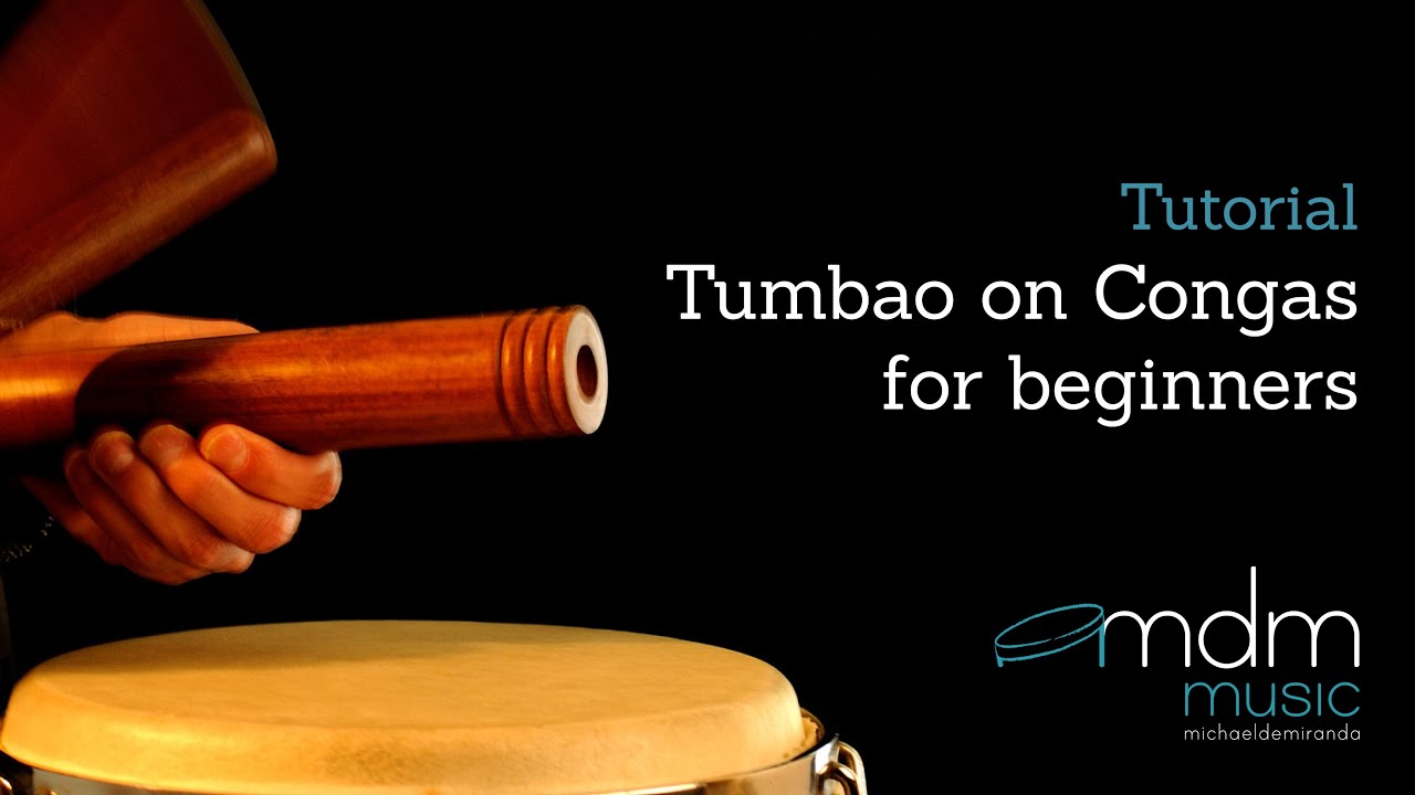 Tumbao on congas for beginners.mov YouTube