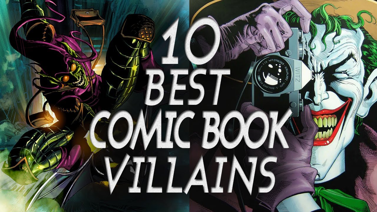 Top 10 Best Comic Book Villains! - YouTube