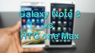 HTC One Max vs Galaxy Note 3 Which is Better? | GadgetsBoy