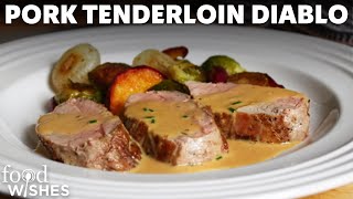 Pork Tenderloin Diablo Recipe - Spicy Pork Diablo - Pork Tenderloin with Mustard Cream Sauce