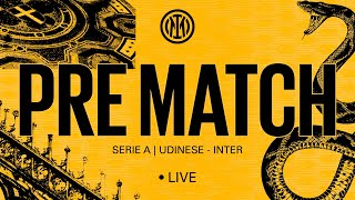 LIVE! UDINESE-INTER ⚫️🔵? | PRE MATCH SHOW🙌??