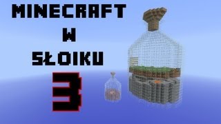 PzQ w Minecraft w słoiku #3 | ZABIŁEM DRWALA!