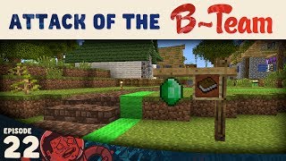 Minecraft :: B-Team Realty is Back! :: Attack of the B-Team E22