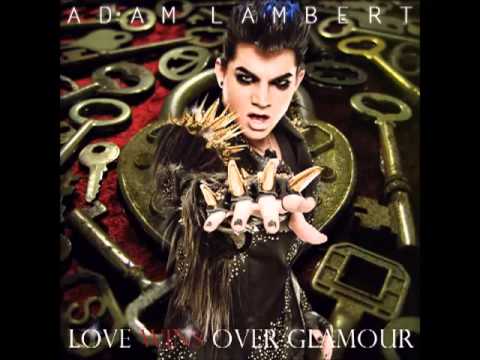 Adam Lambert - Love Wins Over Glamour [HQ STUDIO VERSION]