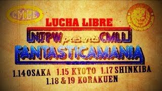 NJPW PRESENTS CMLL FANTASTICA MANIA 2014 coming soon