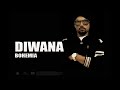 Bohemia - Diwana (Full Audio) Punjabi Songs