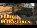 Echo Diary - part 6 - TOP100 ARMA 3 COOP Echo Diary - part 6 - TOP100 ARMA 3 COOP