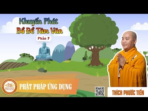 Khuyến Phát Bồ Đề Tâm Văn (Phần 7)