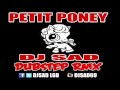 Dieudonné Polémique // Petit Poney - Découverte exclusivité - Dubstep Remix - Dj Sad -