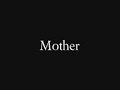 A Song for Mothers