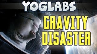 Gravity Disaster - YogLabs (StarMine Mod)