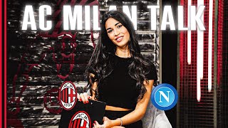 AC Milan Talk | Episode 16 | AC Milan v Napoli