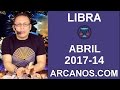 Video Horscopo Semanal LIBRA  del 2 al 8 Abril 2017 (Semana 2017-14) (Lectura del Tarot)