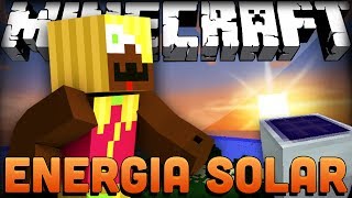 MINECRAFT: #AEraDoFuturo #5 ENERGIA SOLAR!