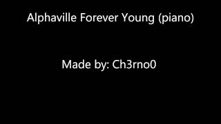 Alphaville - forever young (piano)