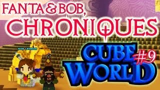 Fanta et Bob, les Chroniques de Cube World - Ep.9