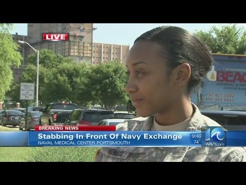 Lex Gray on stabbing reported at Navy exchange in Portsmouth Lex Gray on stabbing reported at Navy exchange in Portsmouth