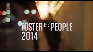 Foster The People 2014