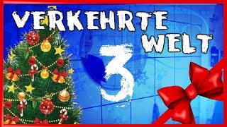 VERKEHRTE WELT (3/4) - Weihnachts-Special 2013 [Kurzfilm]