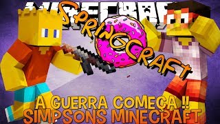 A Guerra Começa !! Springcraft #05 - Minecraft